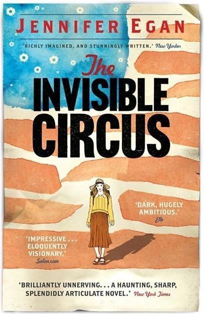 Produktbild The Invisible Circus (Jennifer Egan, Englisch)