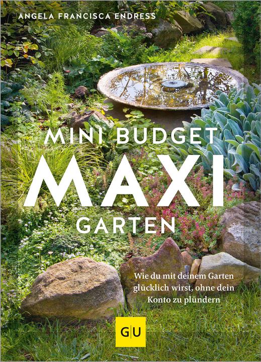 Actual product image Mini-Budget – Maxi Garten (German, Angela Francisca Endress, 2024)