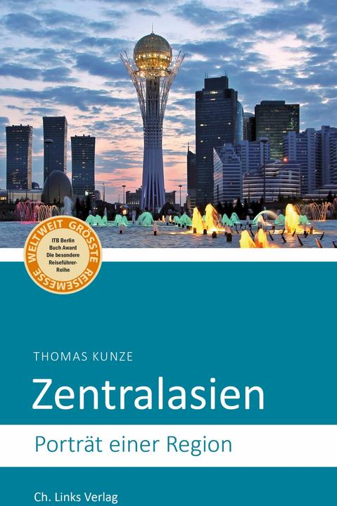 Produktbild Zentralasien (Deutsch, Thomas Kunze, 2018)