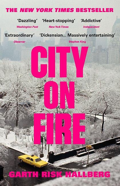 Produktbild City on Fire (Englisch, Garth Risk Hallberg, 2016)