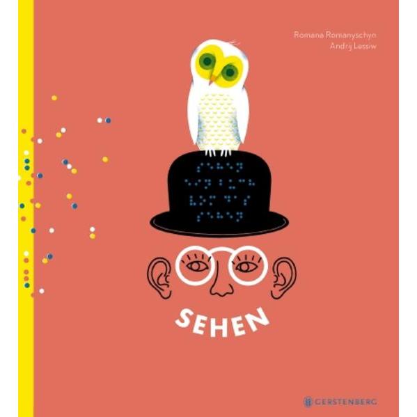 Sehen, Kinderbücher von Romana Romanyschyn