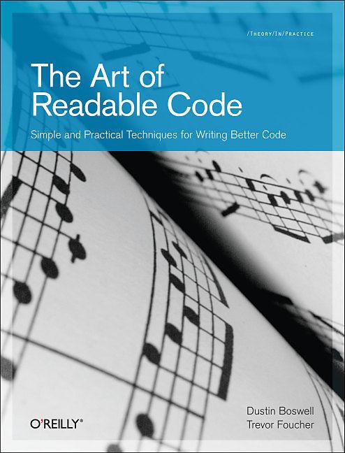 Produktbild The Art of Readable Code (Englisch, 2011)