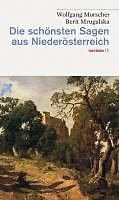 Produktbild Die schönsten Sagen aus Niederösterreich (Wolfgang Morscher, Deutsch)
