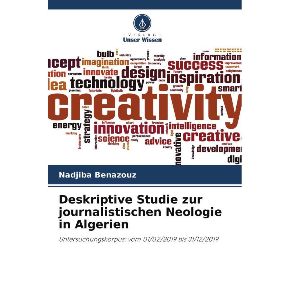 Deskriptive Studie zur journalistischen Neologie in Algerien, Fachbücher von Nadjiba Benazouz