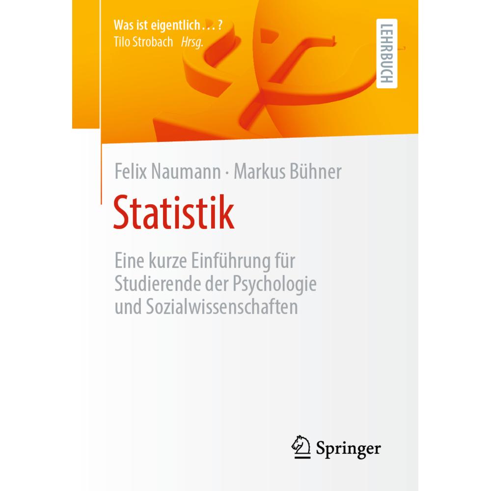 Statistik, Fachbücher von Markus Bühner, Felix Naumann