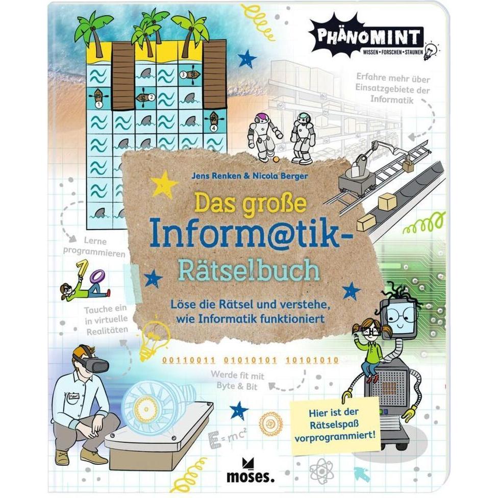 Das grosse Informatik-Rätselbuch, Kinderbücher von Jens Renken, Nicola Berger