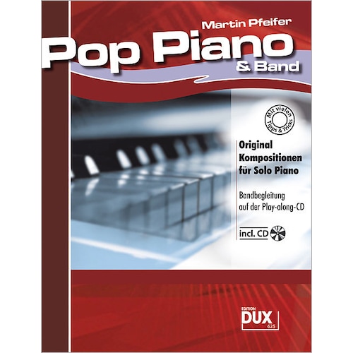 Edition DUX, Sachbücher, Pop Piano & Band incl.CD (Deutsch, Martin Pfeifer, 2007)