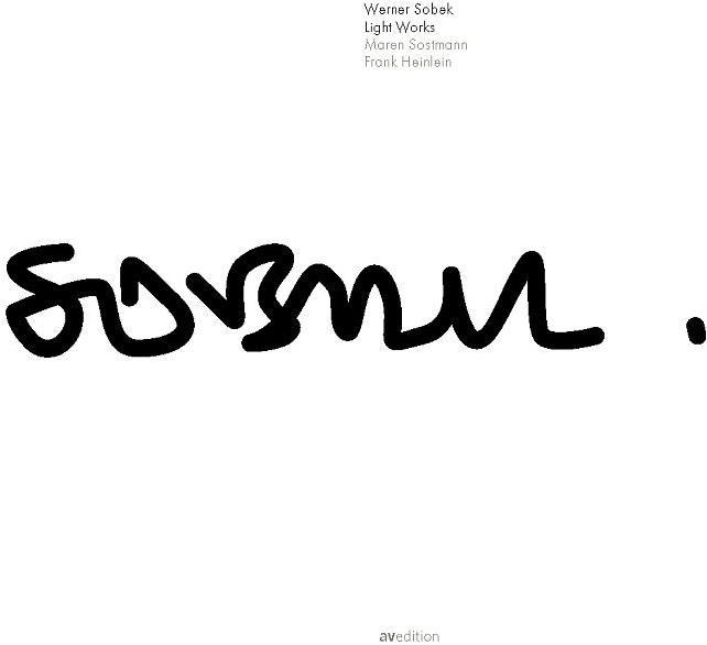 Produktbild Werner Sobek: Light Works (Deutsch, Englisch, Frank Sostmann Heinlein, 2015)