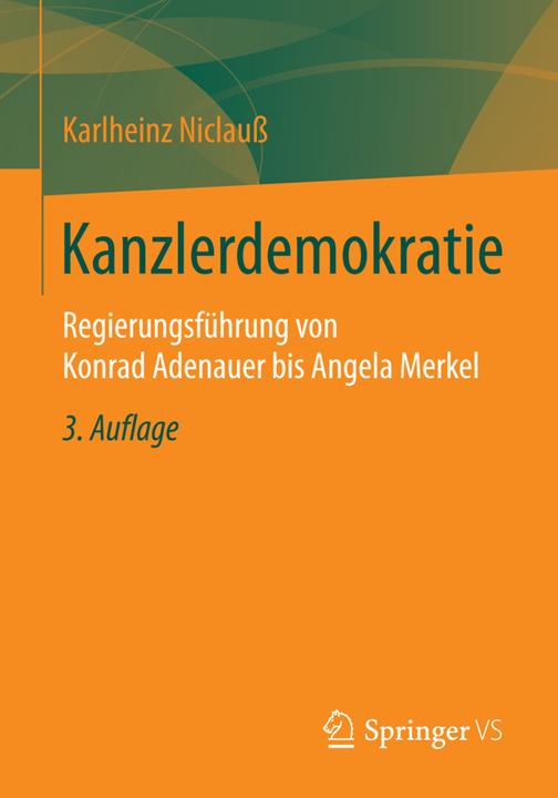 Produktbild Kanzlerdemokratie (Deutsch, Karlheinz Niclauss, 2014)