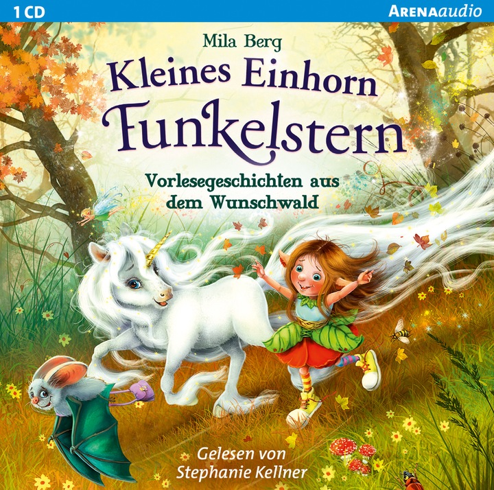 Produktbild Kleines Einhorn Funkelstern. Vorlesegeschichten aus dem Wunschwald (Mila Berg, Stephanie Kellner, Deutsch)