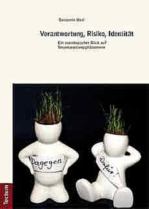 Produktbild Verantwortung, Risiko, Identität (Benjamin Weil, 2010)