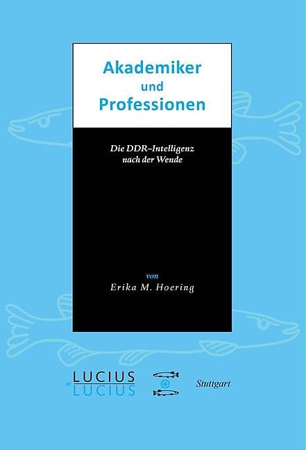 Produktbild Akademiker und Professionen (Deutsch, Erika M. Hoerning, 2007)