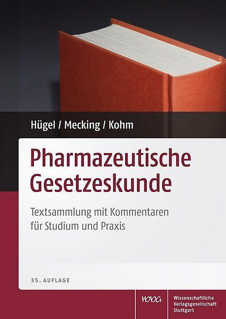 Produktbild Pharmazeutische Gesetzeskunde (Deutsch, 2013)