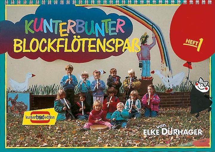Produktbild Kunterbunter Blockflötenspass (Deutsch, Elke Drhager, 2001)