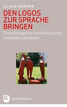 Produktbild Den Logos zur Sprache bringen (Deutsch, Klaus Kr�mer, 2012)