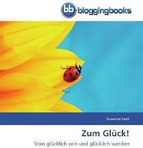 Produktbild Zum Glück! (Deutsch, Susanne Keck, 2012)