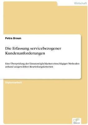 Produktbild Die Erfassung servicebezogener Kundenanforderungen