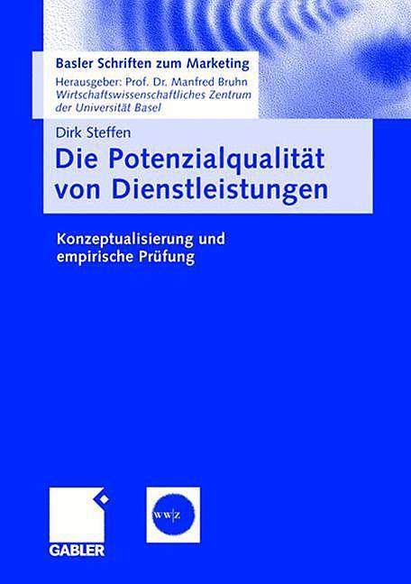 Produktbild Die Potenzialqualität von Dienstleistungen (Deutsch, Dirk Steffen, 2006)