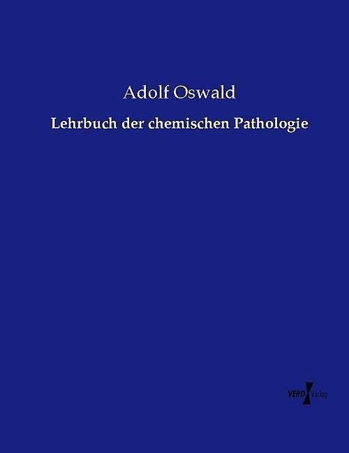 Produktbild Lehrbuch der chemischen Pathologie (Deutsch, 2015)