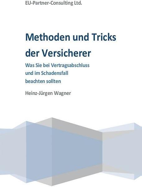 Produktbild Methoden und Tricks der Versicherer (Deutsch, Heinz-Jürgen Wagner, 2015)
