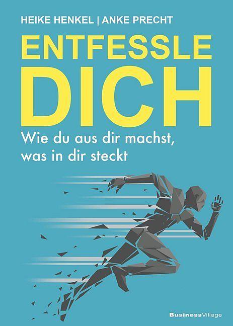 Produktbild Entfessle Dich (Deutsch, Anke Precht, Heike Henkel, 2018)
