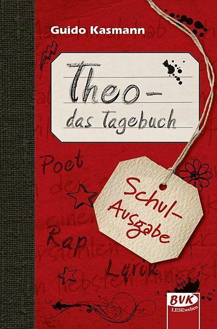 Produktbild Theo - das Tagebuch (Schul-Ausgabe) (Deutsch, Guido Kasmann)