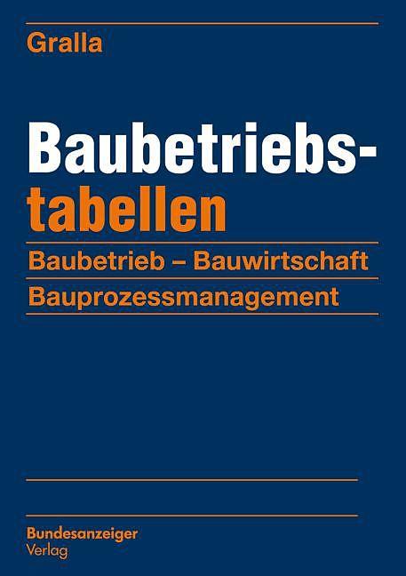 Produktbild Baubetriebstabellen (Deutsch, Barenberg, Peccoua, Rudolf/Becker, Volker/Bertig, 2020)