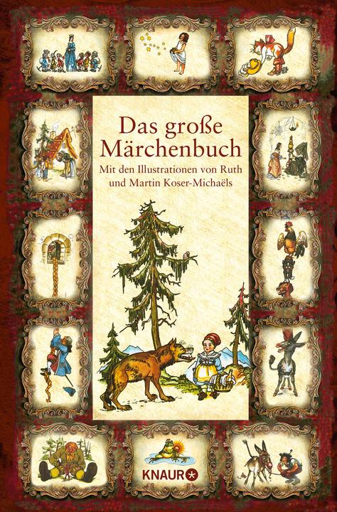 Das grosse Märchenbuch (Deutsch, Hans Christian Andersen, Wilhelm Grimm, Jacob Grimm, 2013)
