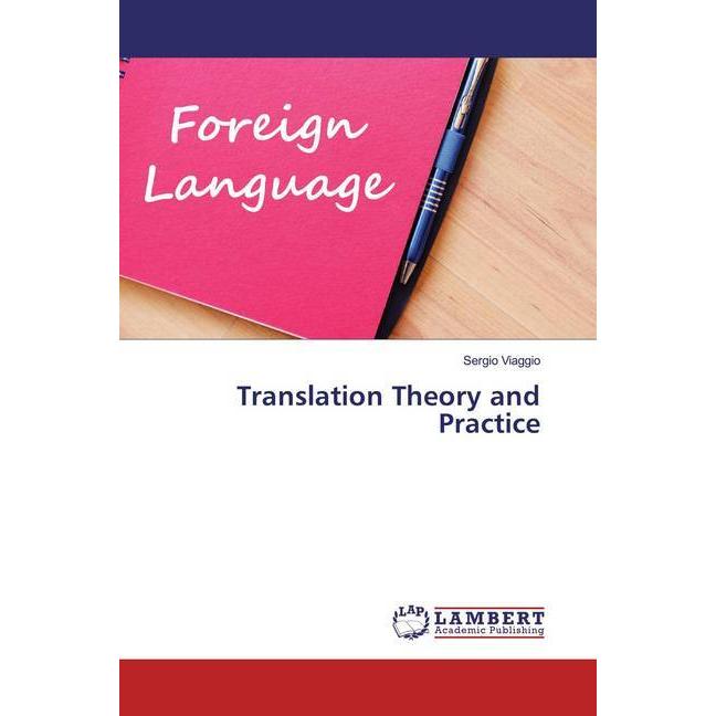 Translation Theory and Practice, Fachbücher von Sergio Viaggio