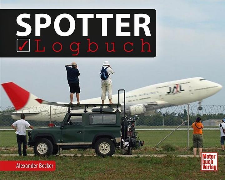Produktbild Spotter-Logbuch (Deutsch, Alexander Becker, 2018)