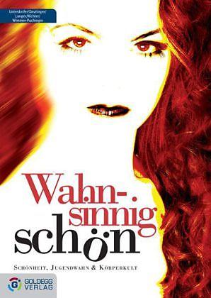 Produktbild Wahnsinnig schön (Deutsch, Deutinger Unterdorfer, SYLVIA, 2009)