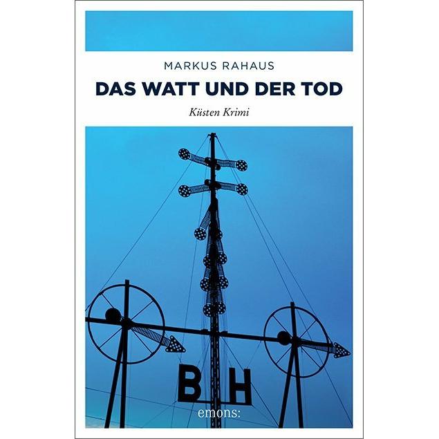 Thumbnail - Das Watt und der Tod, Belletristik von Markus Rahaus
