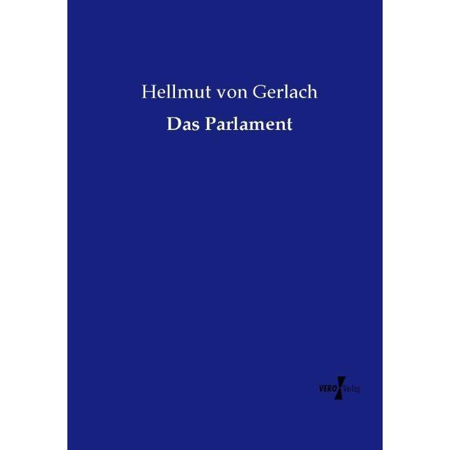 Das Parlament, Fachbücher von Hellmut von Gerlach