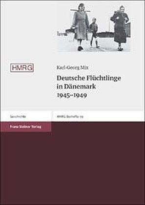 Produktbild Deutsche Flüchtlinge in Dänemark 1945 - 1949 (Deutsch)