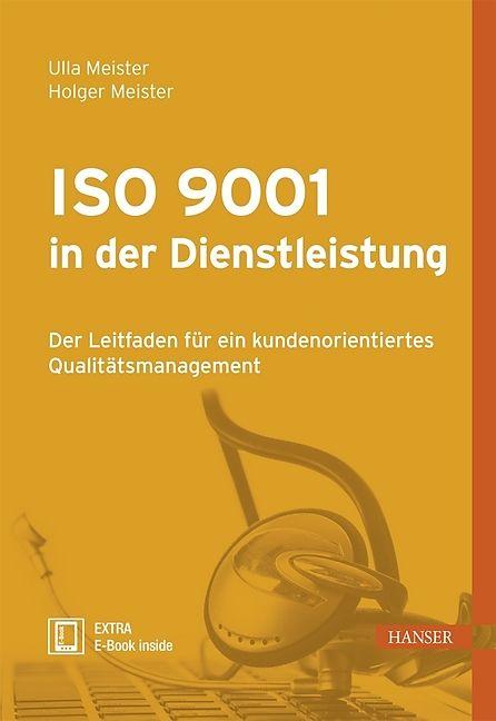 Produktbild ISO 9001 in der Dienstleistung (Deutsch, Holger Meister Meister, 2018)