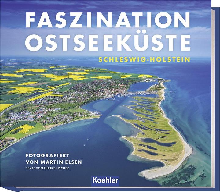 Produktbild Faszination Ostseeküste (Deutsch, Martin Elsen, Ulrike Fischer, 2024)