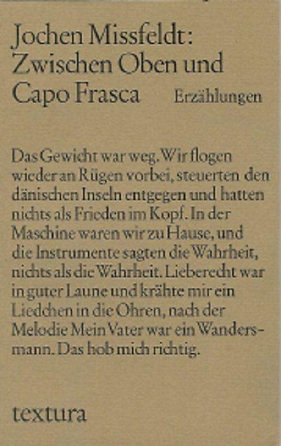 Produktbild Zwischen Oben und Capo Frasca (Deutsch, Jochen Missfeldt, 2010)