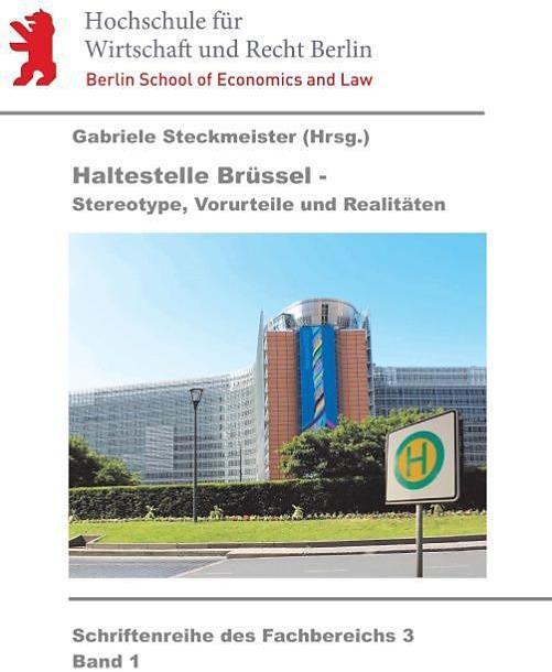 Produktbild Haltestelle Brüssel (Deutsch, Frédéric Hartweg, Hermann Bausinger, Rudolf Hrbek, 2015)