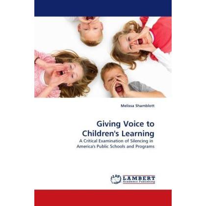 Giving Voice to Children's Learning, Fachbücher