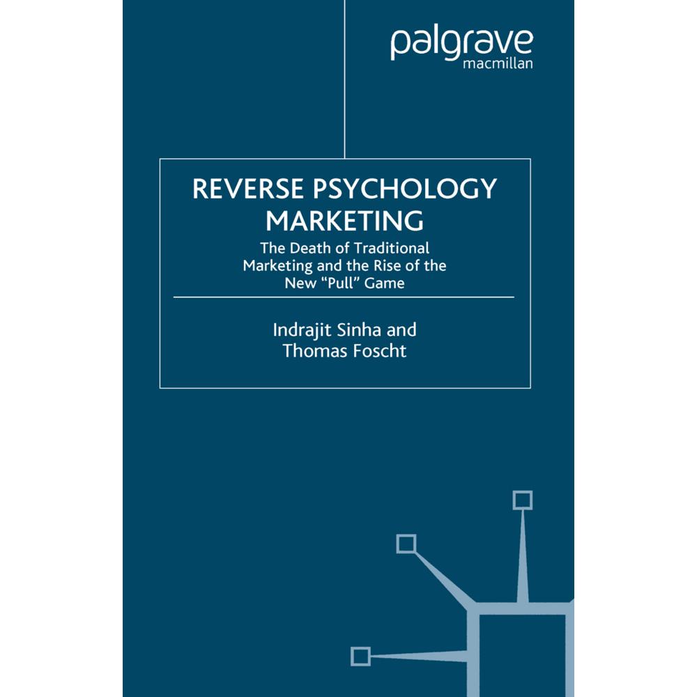 Reverse Psychology Marketing, Fachbücher von I. Sinha, T. Foscht