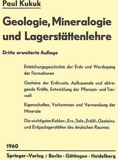 Produktbild Geologie, Mineralogie und Lagerstättenlehre (Deutsch, Paul Kukuk, 2012)