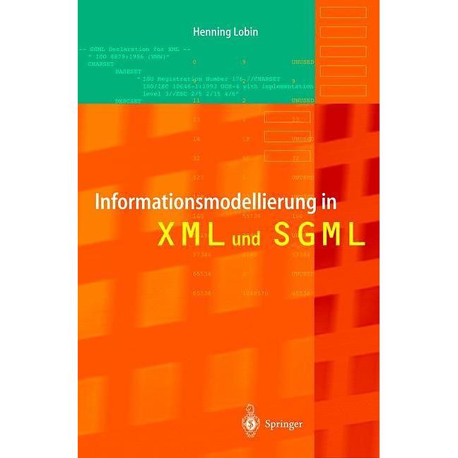 Informationsmodellierung in XML und SGML, Fachbücher von Henning Lobin