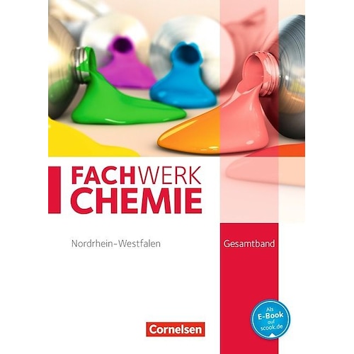 Cornelsen, Schulbücher, Fachwerk Chemie 2. Gesamtband. Schülerbuch. NW (Deutsch, Manfred Lang)