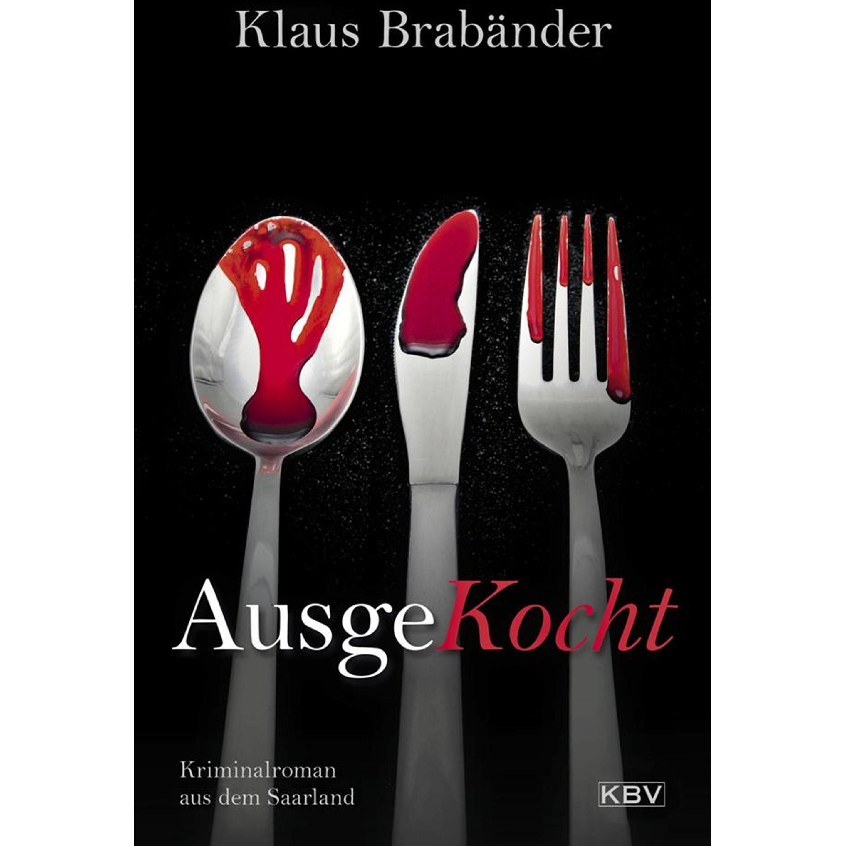 AusgeKocht, Belletristik von Klaus Brabänder