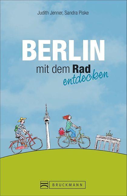 Produktbild Berlin mit dem Rad entdecken (Deutsch)