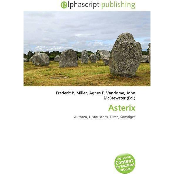 Thumbnail - Asterix, Fachbücher von Agnes F. Vandome, Frederic P. Miller, John McBrewster