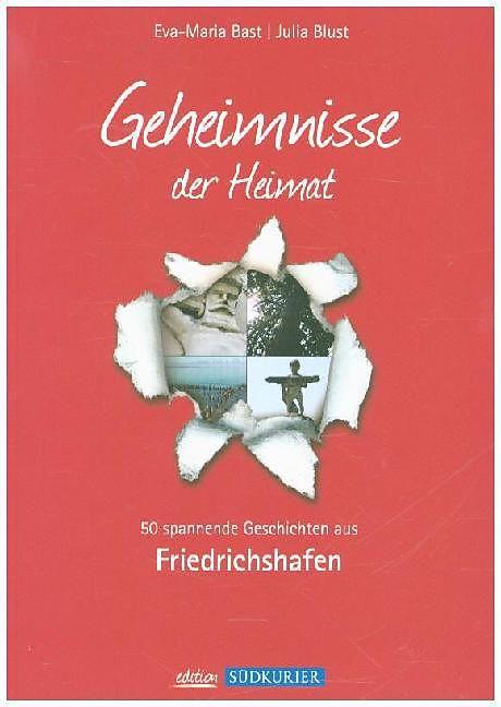 Produktbild Friedrichshafen- Geheimnisse der Heimat (Deutsch, 2015)