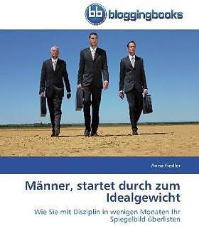 Produktbild Männer, startet durch zum Idealgewicht (Deutsch, Anna Fiedler, 2013)
