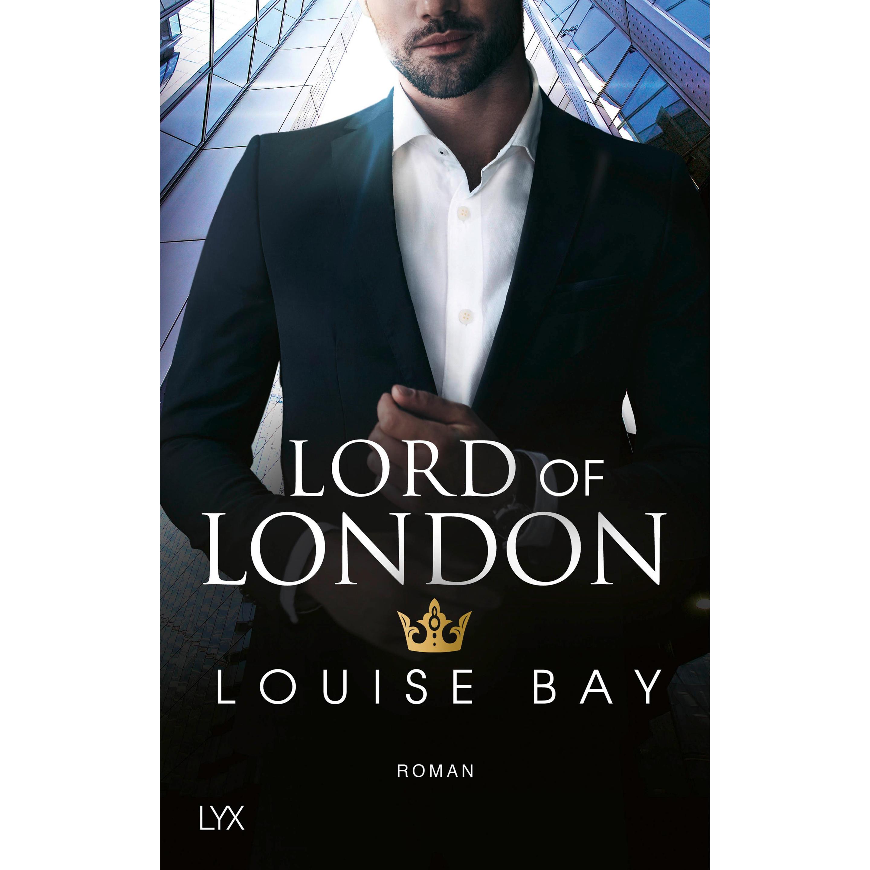 Lord of London, Belletristik von Louise Bay