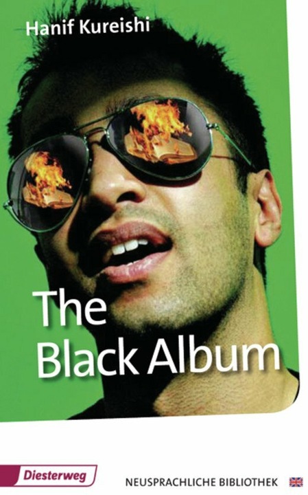 Produktbild Diesterwegs Neusprachliche Bibliothek - Englische Abteilung / The Black Album (The Play) (Deutsch, Englisch, Hanif Kureishi, 2011)